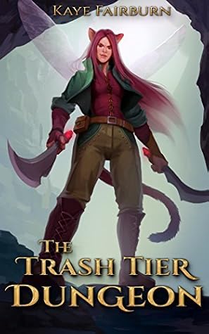 The Trash Tier Dungeon by Kaye Fairburn book cover