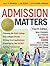 Admission Matters, 4Ed by Jon Reider Joyce Vining Mor...