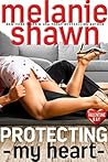 Protecting My Heart