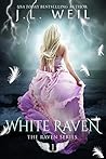 White Raven by J.L. Weil