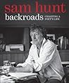 Backroads: Charting a Poet's Life