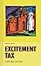 Excitement Tax
