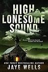 High Lonesome Sound by Jaye Wells High Lonesome Sound by Jaye Wells