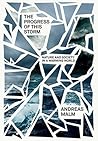 The Progress of This Storm by Andreas Malm The Progress of This Storm by Andreas Malm