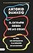 El extraño orden de las cosas: La vida, los sentimientos y la creación de las culturas