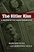 The Hitler Kiss by Radomir Luza