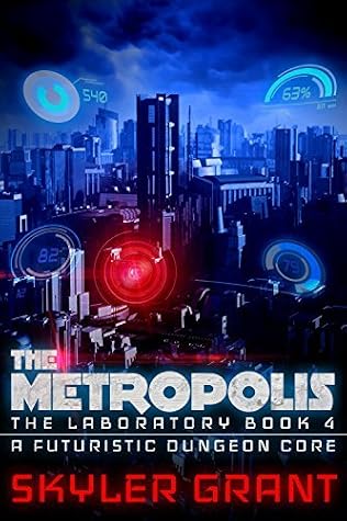 The Metropolis by Skyler Grant book cover