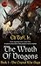 The Wrath of Dragons (The C...