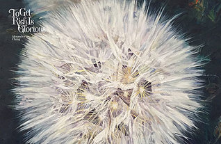 To Get Rich Is Glorious