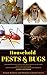 Household Pests & Bugs: Und...