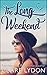 The Long Weekend