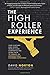 The High Roller Experience:...