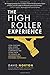 The High Roller Experience by David Norton