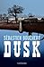 Dusk (THRILLER)