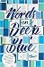 Words in Deep Blue