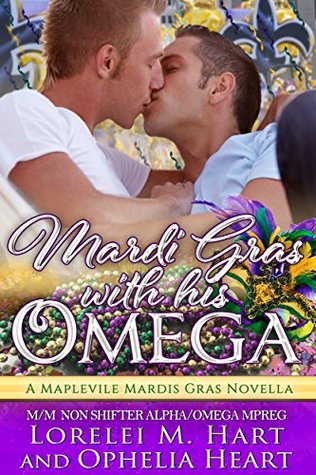 Mardi Gras with His Omega (Mapleville Omegas #3)