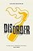 Disorder