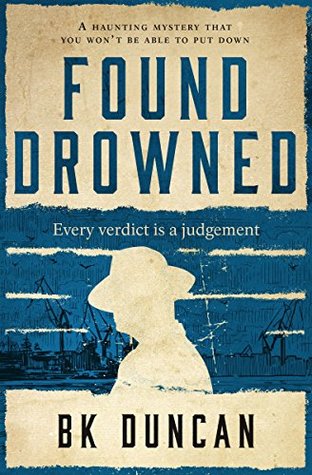 Found Drowned (May Keaps, #2)
