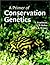 A Primer of Conservation Genetics