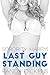Last Guy Standing: A Sorority Harem Novel