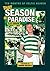 That Season in Paradise: Te...