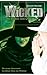 Wicked - Die Hexen von Oz: ...