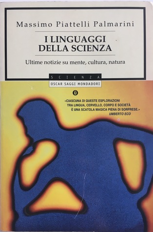 I linguaggi della scienza. Ultime notizie su mente, cultura, natura