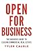 Open for Business by Tyler Cauble