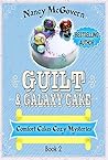 Guilt & Galaxy Cake