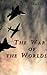 The War of the Worlds - H. G. Wells (Illustrated)