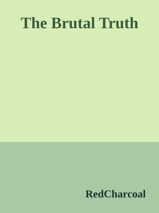 The Brutal Truth (ebook)