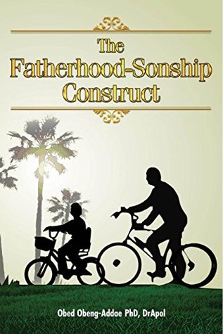The Fatherhood-Sonship Construct
