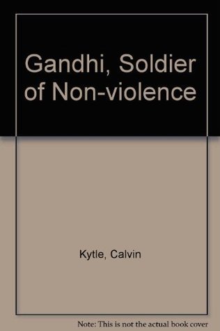 Gandhi, Soldier of Nonviolence: An Introduction (Paperback)