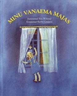 Minu vanaema majas (Hardcover)