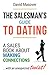The Salesman’s Guide to Dating by David Masover