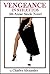 Vengeance In Stilettos