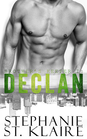 Declan (Brother's Keeper #1)