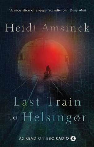 Last Train to Helsingør (Paperback)