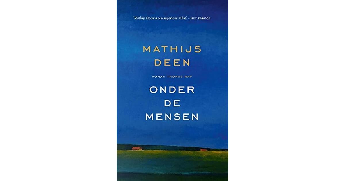 Onder De Mensen Mathijs Deen