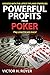 Powerful Profits From Poker