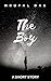 The Boy by Nrupal Das