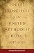 Social Principles of The United Methodist Church 2017-2020 by United Methodist Church
