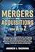 Mergers and Acquisitions from A to Z