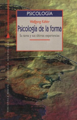 Psicología de la forma (Spanish Edition)