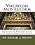 Vocation and Reform
