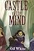 Castle of the Mind by Gil White