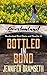 Bottled in Bond (Bourbonlan...