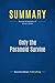 Summary: Only the Paranoid Survive: Review and Analysis of Grove's Book