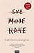 Sve moje rane by Kathleen Glasgow