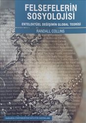 Felsefelerin Sosyolojisi - Entelektüel Değişim Global Teorisi